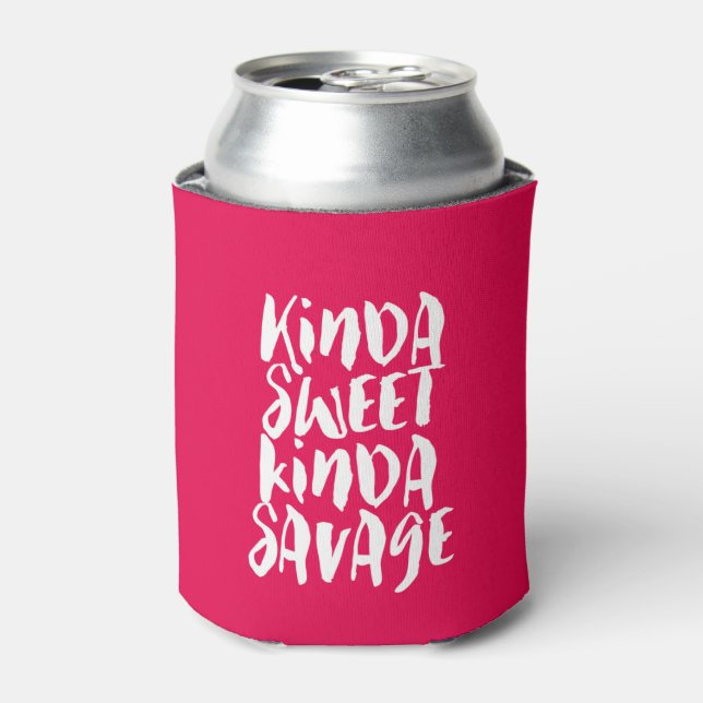 Rafraîchisseur Pour Canette Kinda Sweet Kinda Savage Sassy Girl Attitude (Can devant)