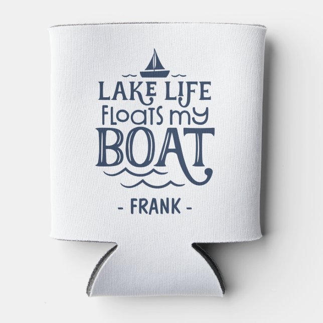 Rafraîchisseur Pour Canette Lake Life Flotte Mon bateau Personnalisé (Devant)