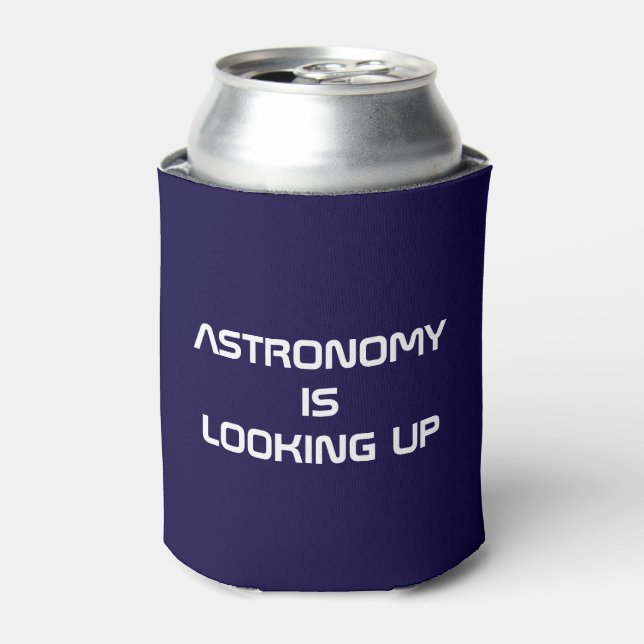 Rafraîchisseur Pour Canette L'astronomie est à la recherche ! peut refroidir (Can devant)