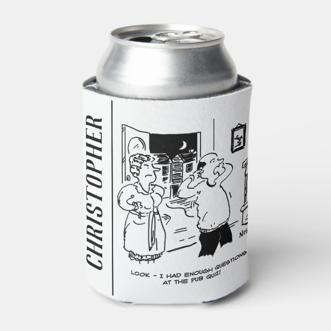 Rafraîchisseur Pour Canette Le mari ne veut pas remettre en question (Can devant)