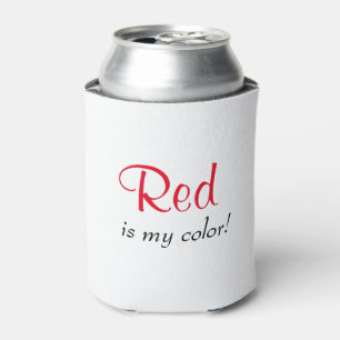 Rafraîchisseur Pour Canette Le Rouge Est Ma Couleur