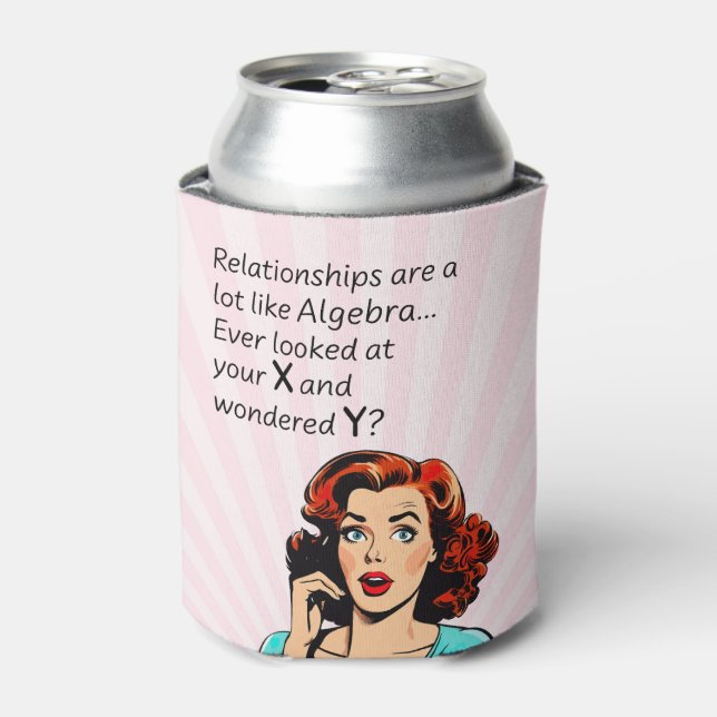 Rafraîchisseur Pour Canette Les relations sont comme Algebra Funny Quip (Can devant)
