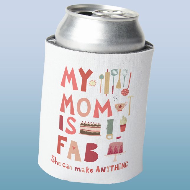Rafraîchisseur Pour Canette Maman amusante (My Mom is fab fun hand lettered can cooler)
