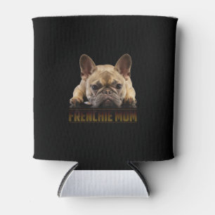 Rafraîchisseur Pour Canette maman frenchie cadeau de maman bulldog