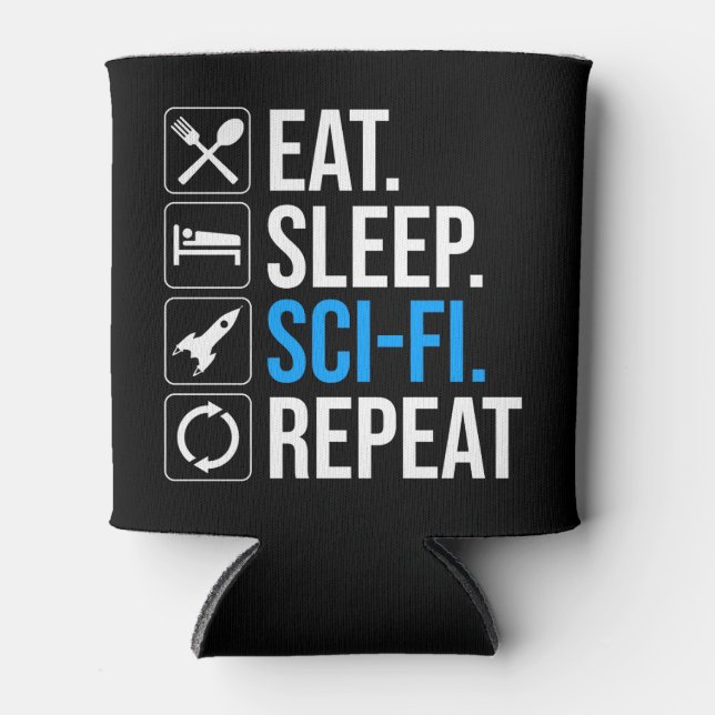 Rafraîchisseur Pour Canette Mangez Sleep Sci-Fi Répéter (Devant)