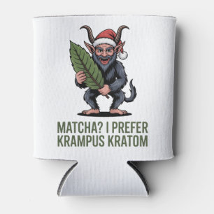 Rafraîchisseur Pour Canette Matcha ? Je préfère Krampus Kratom Noël drôle 