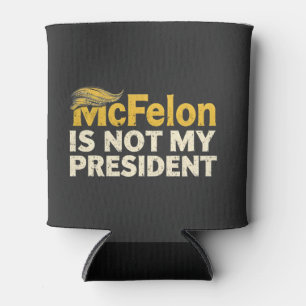 Rafraîchisseur Pour Canette McFelon N'Est Pas Mon Président Trump Patriotique