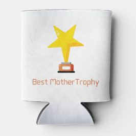 Rafraîchisseur Pour Canette Meilleur trophée de mère sur un