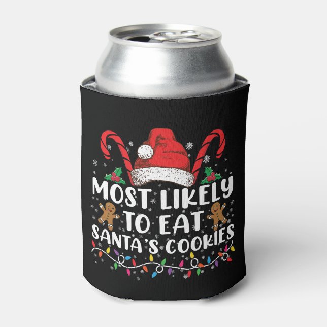 Rafraîchisseur Pour Canette Most Likely To Eat Santas (Can devant)