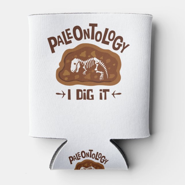 Rafraîchisseur Pour Canette Paléontologie Je Creuse Il Paléontologue Dinosaur  (Devant)