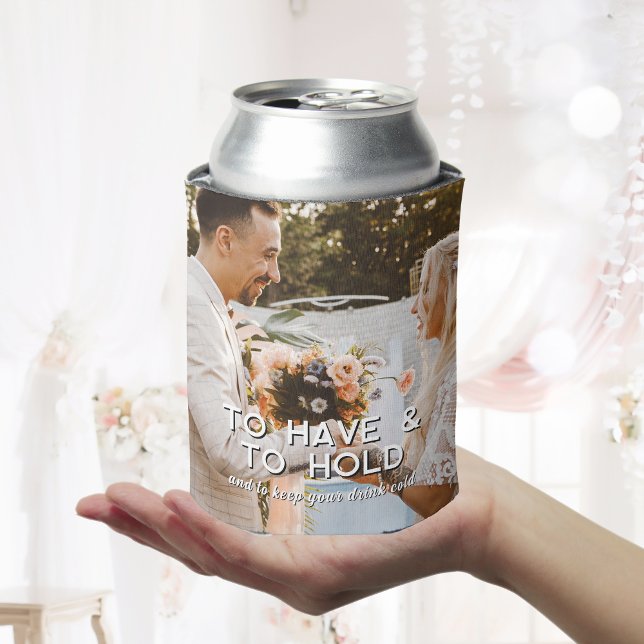 Rafraîchisseur Pour Canette Pour Avoir Et Pour Tenir Votre Boisson Mariage Fro (To Have & To Hold Keep Your Drink Cold Wedding Can Cooler
)