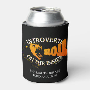 Rafraîchisseur Pour Canette PRÉSENTE ROAR SUR L'INTÉRIEUR Introverted Classic