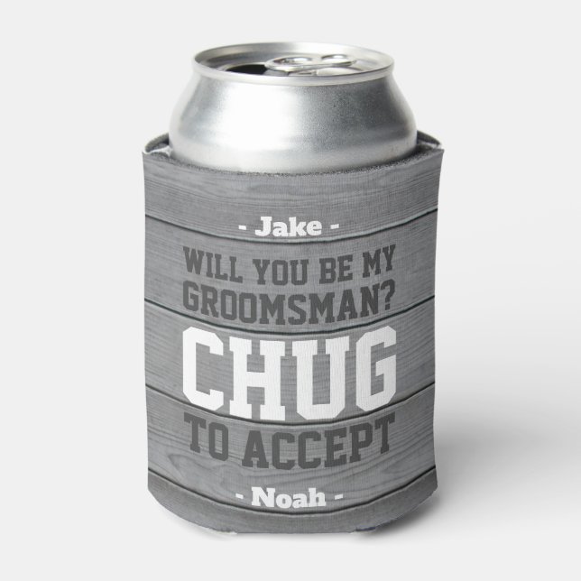 Rafraîchisseur Pour Canette Proposition du Groomsman Chug pour accepter Funny  (Can devant)