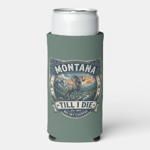 Rafraîchisseur Pour Canette Slim « Montana Till I Die »
