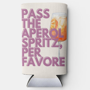 Rafraîchisseur Pour Canette Slim Passez l'impression Aperol Spritz Cocktail itali