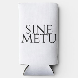 Rafraîchisseur Pour Canette Slim Sine Metu - Sans Peur