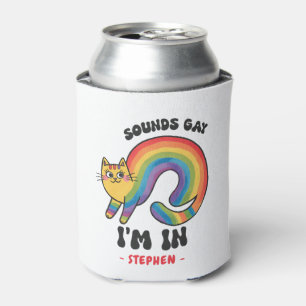 Rafraîchisseur Pour Canette Sounds Gay, I’m In - Rainbow Cat LGBTQ Pride
