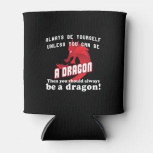 Rafraîchisseur Pour Canette Soyez toujours un dragon
