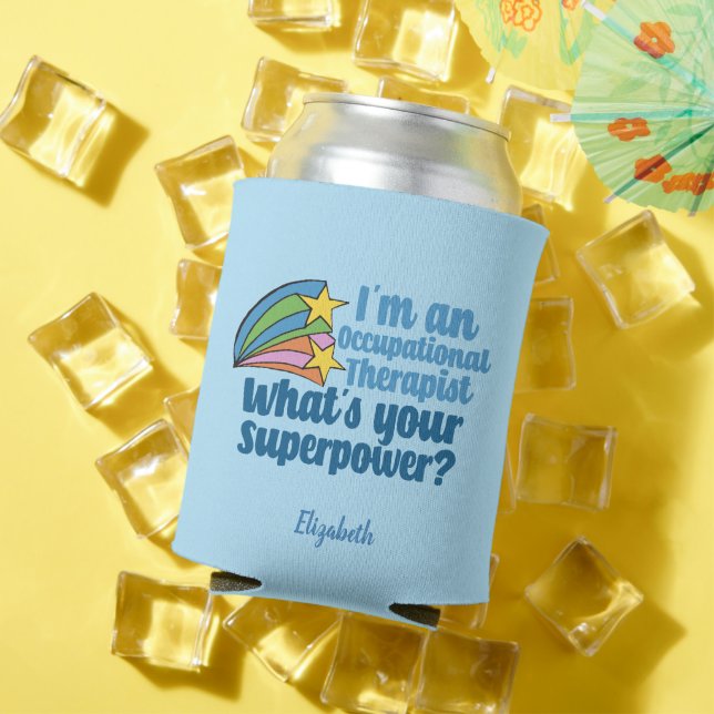 Rafraîchisseur Pour Canette Super ergothérapeute mignon personnalisé OT (Été in situ)