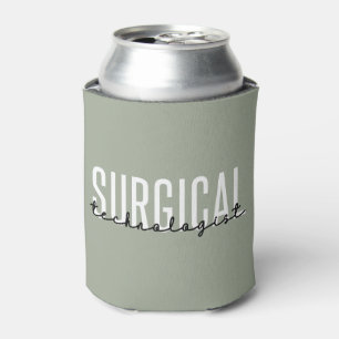 Rafraîchisseur Pour Canette Technologue chirurgical Med Surg Tech Chirurgie Te