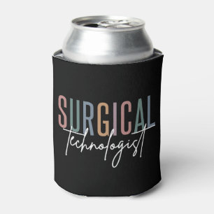 Rafraîchisseur Pour Canette Technologue chirurgical Med Surg Tech Chirurgie Te