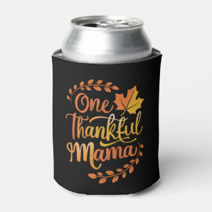 Rafraîchisseur Pour Canette Une maman reconnaissante Mignon Thanksgiving d'aut