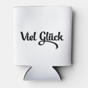 Rafraîchisseur Pour Canette Viel Glück Bonne chance Langue Allemande
