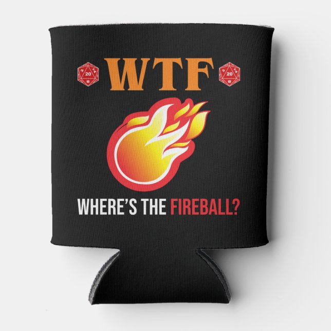 Rafraîchisseur Pour Canette WTF - Où est The Fireball ? (Devant)