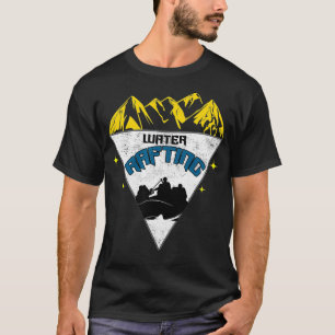 Rafting White Water Cool River Boat Perfect Gift T-Shirt