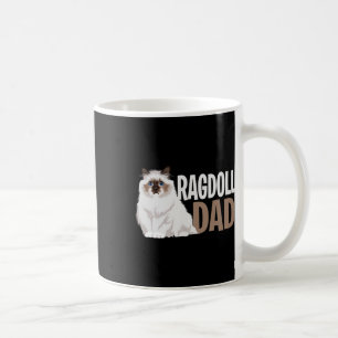 Ragdoll Cat Vater Funny Cat Owner Lowner Kaffeetasse