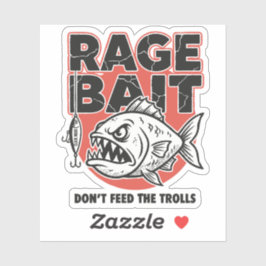 Rage Bait, Don’t Feed The Trolls Aufkleber