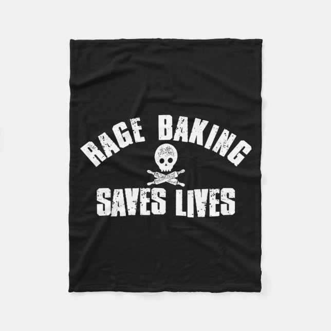 Rage Baking Saves Live Skull Funny Baker Cook Chef Fleecedecke (Vorderseite)