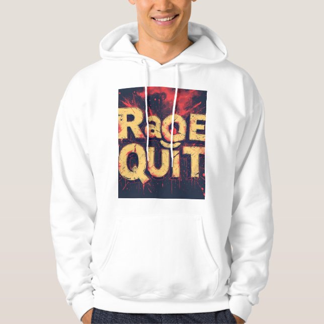 Rage Quit-Typografie-Design Hoodie (Vorderseite)