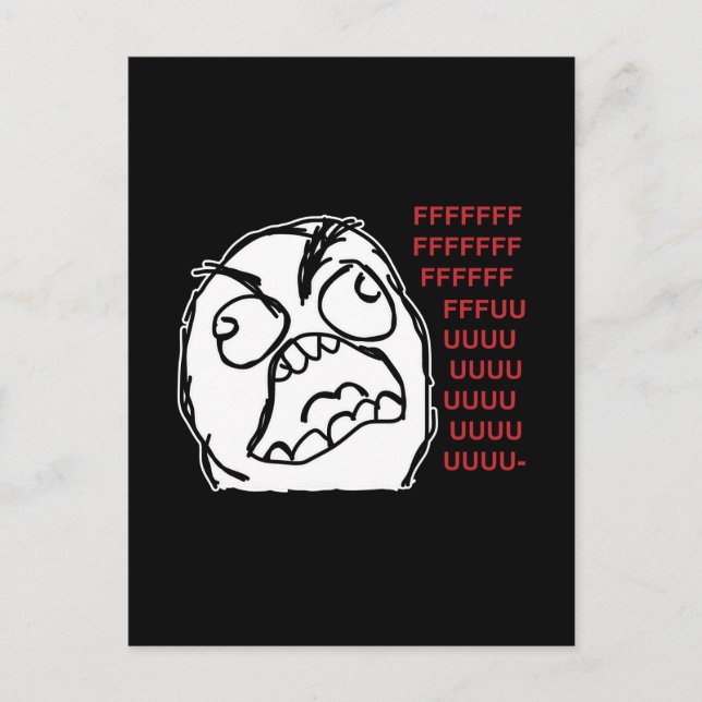 Rage Typ fuuu fuuuuu Postkarte (Vorderseite)