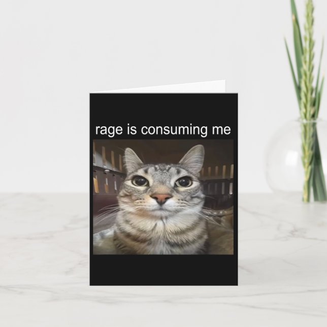 Rage verzehrt mich Albern, wenn ich Cat Meme stehe Karte (Vorderseite)