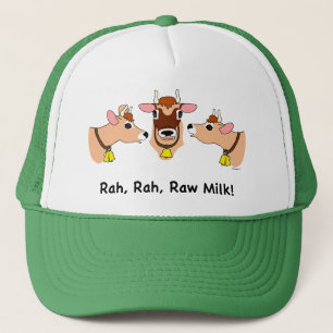 Rah, Rah, ungekochte Milch! Truckerkappe