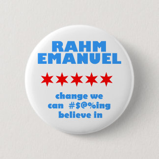 Rahm Emanuel für Bürgermeister Button