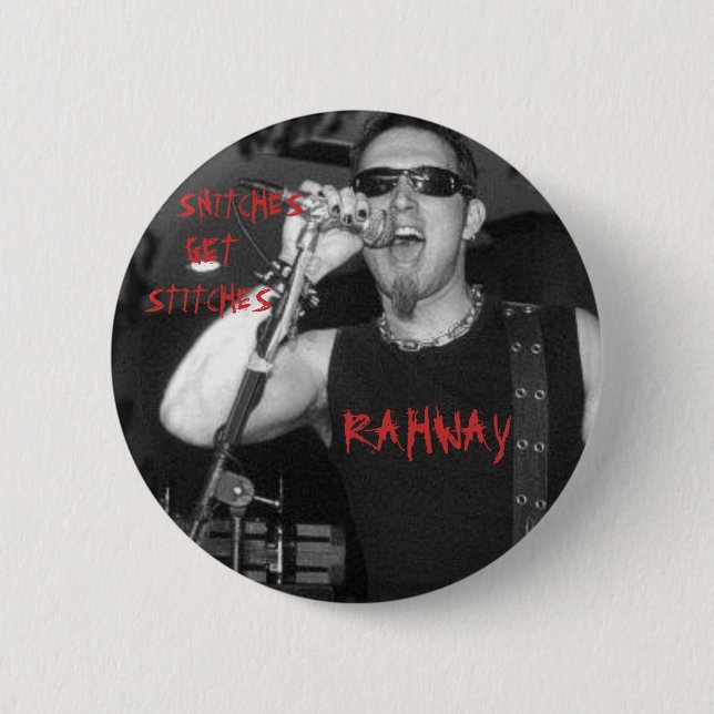 RAHWAY, SNITCHES, ERHALTEN, STICHE BUTTON (Vorderseite)