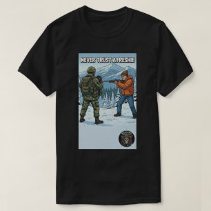 Raider's Wasteland Traue Keinem Freshie T-Shirt