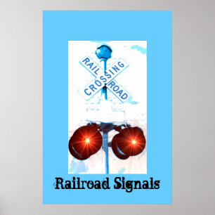 Railroad Crossing Signal Scenery Poster