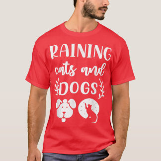 Rain Cats and Hunde Funny T-Shirt