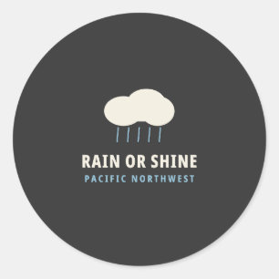 Rain or Shine PNW Aufkleber PNW Regen T-Shirt