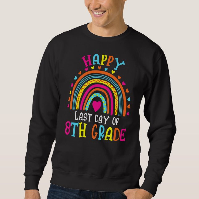 Rainbow 8. Klasse Letzter Schullehrer Sweatshirt (Vorderseite)