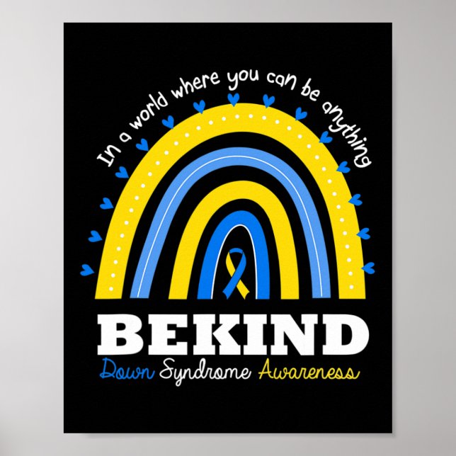 Rainbow Be Kind World Down Syndrom Day Awareness Poster (Vorne)