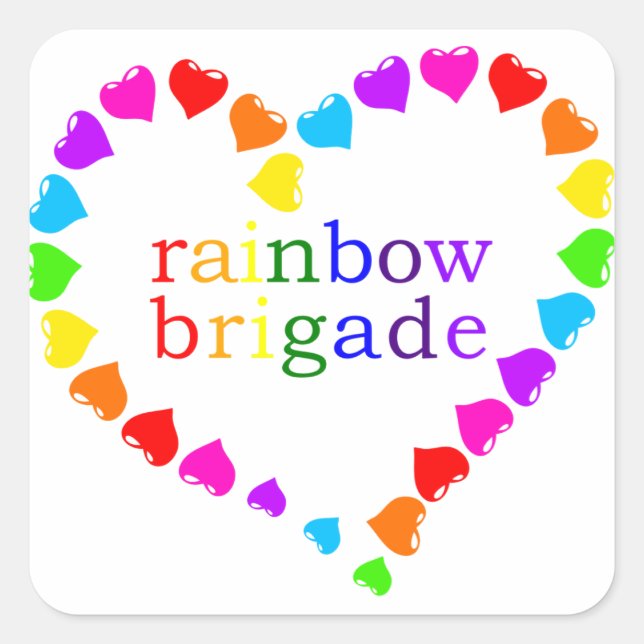 Rainbow Brigade Quadratischer Aufkleber (Vorderseite)