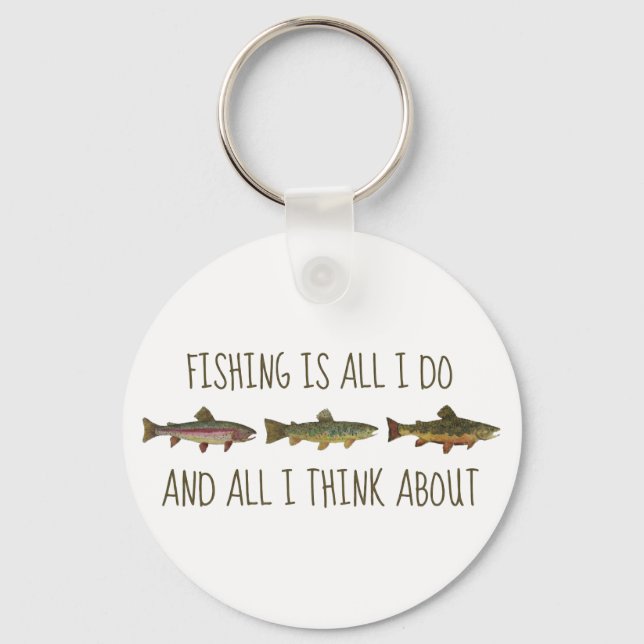 Rainbow Brown Brook Trout Fishing Quote Schlüsselanhänger (Vorderseite)