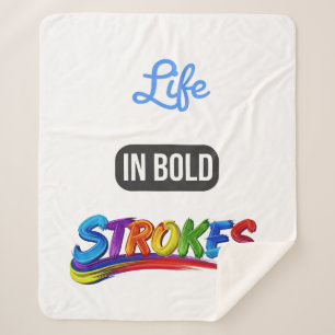 Rainbow Brush Art "Life in Bold Strokes" Zitat Sherpadecke