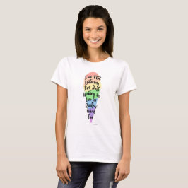 Rainbow Cfarbene Food Ice Cream Cone Fun Slogan T-Shirt