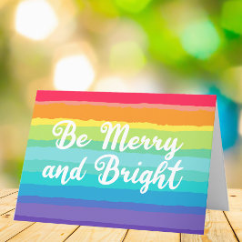 Rainbow Christmas Be Merry und Helle Gay Pride Feiertagskarte