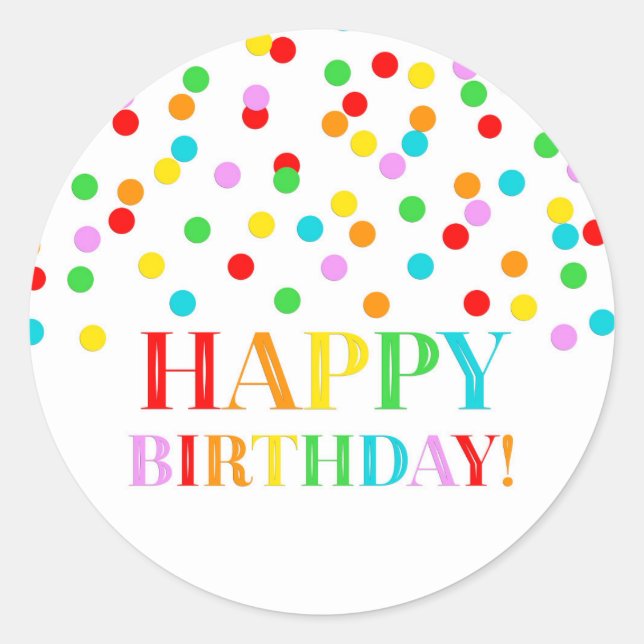Rainbow Confetti Happy Birthday Runder Aufkleber (Vorderseite)